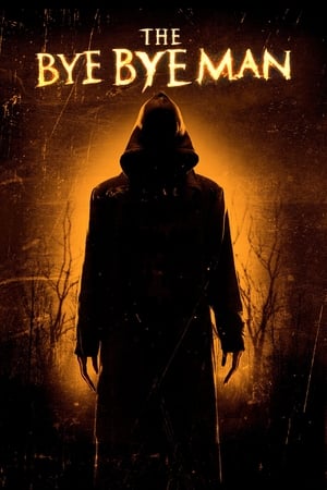 The Bye Bye Man 2017 300MB (English) BRRip Download The Bye Bye Man 2017 300MB (English) BRRip Download