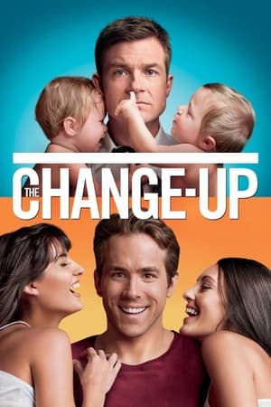 The Change-Up (2011) Hindi Dual Audio 480p BluRay 450MB The Change-Up (2011) Hindi Dual Audio 480p BluRay 450MB